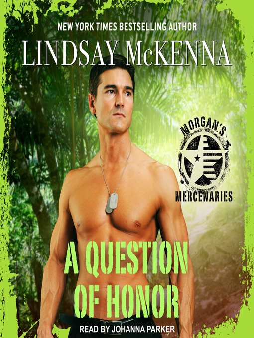 Title details for A Question of Honor by Lindsay McKenna - Wait list